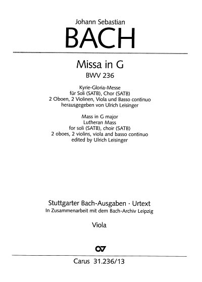 J.S. Bach: Missa in G G-Dur BWV 236 (1742, 4GesGchOrch (Vla)