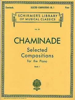 C. Chaminade: Selected Compositions (17 Pieces) - Book, Klav