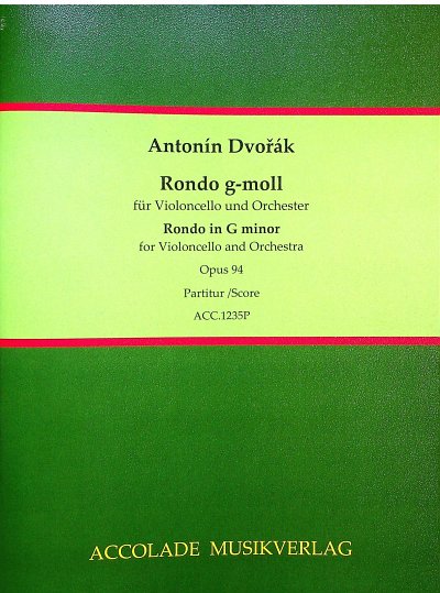 A. Dvo_ák: Rondo g-moll op. 94, VcOrch (Part.)