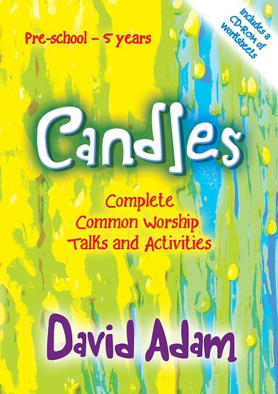 D. Adam: Candles - 5-7 Years