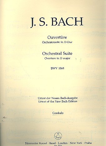 J.S. Bach: Ouvertüre D-Dur Nr. 3 BWV 1068, Sinfo (Cemb)