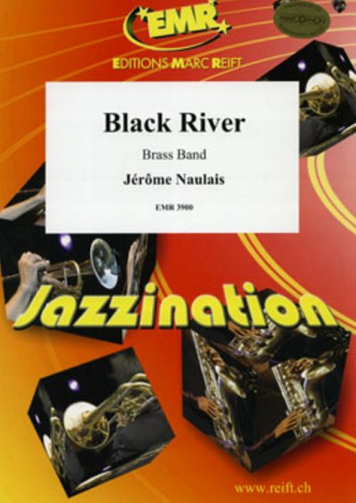 J. Naulais: Black River, Brassb (Pa+St)