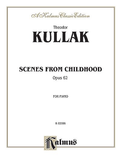 Th. Kullak: Childhood Scenes, Klav