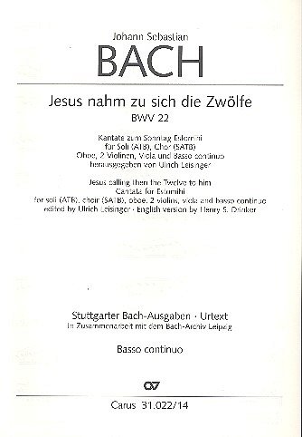 J.S. Bach: Jesus nahm zu sich die Zwölfe BWV 22 (1723)