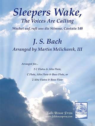 J.S. Bach: Sleepers Wake, The Voices Are Calling (Pa+St)