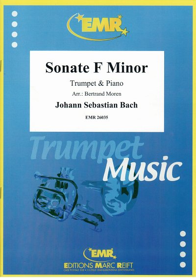 J.S. Bach: Sonate F Minor, TrpKlav