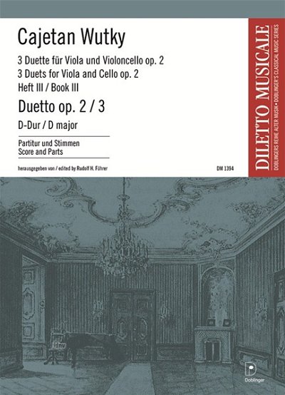 Wutky Cajetan: Duett D-Dur Op 2/3 Diletto Musicale