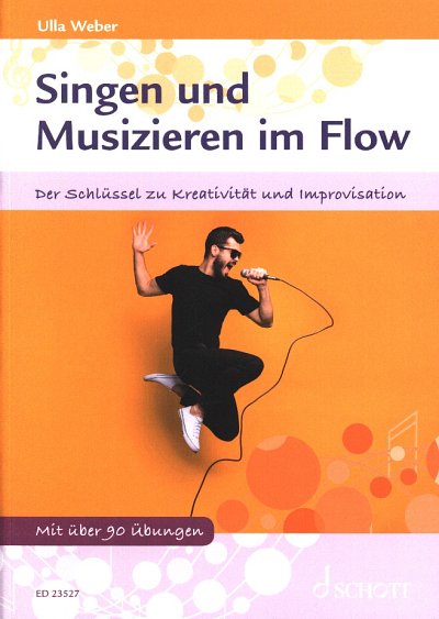 U. Weber: Singen und Musizieren im Flow