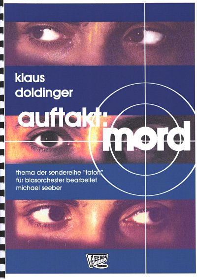 K. Doldinger: Auftakt: Mord (Tatort), Blasorch (Pa+St)