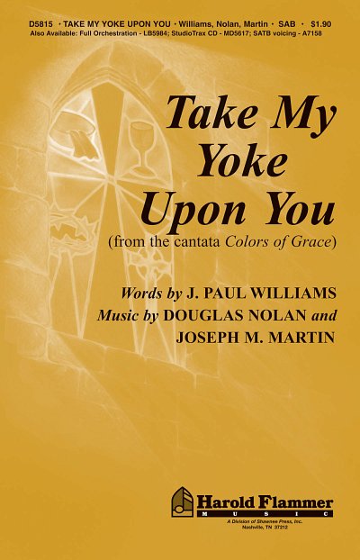 D. Nolan et al.: Take My Yoke Upon You
