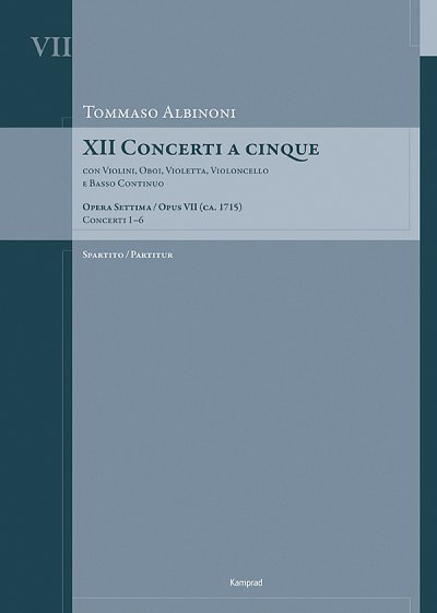T. Albinoni: XII Concerti a cinque op. 7/, 2VlVaVcBc (Part.)