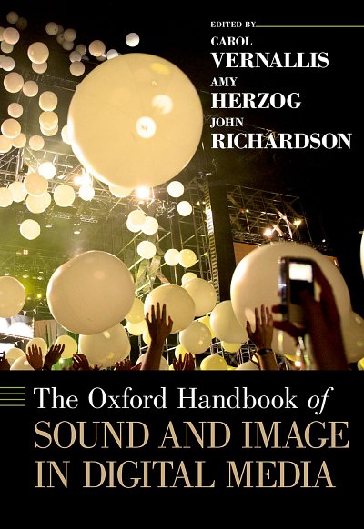 C. Vernallis: Oxford Handbook of Sound & Image in Digit (Bu)