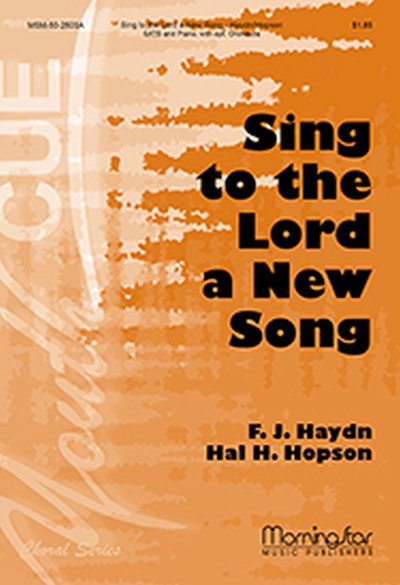 J. Haydn: Sing to the Lord a New Song (Chpa)