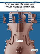 R. Kerr: Ode to the Plains and Wild Horses Running (from American Serenade)
