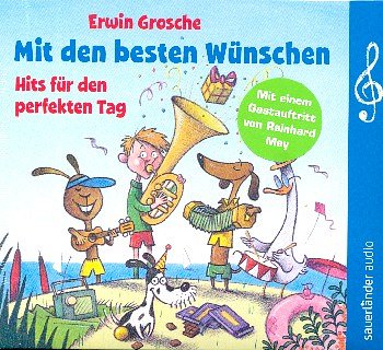 E. Grosche: Mit den besten Wuenschen (CD)