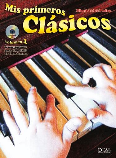 D. de Pedro Cursá: Mis primeros clásicos 1, Klav (+CD)