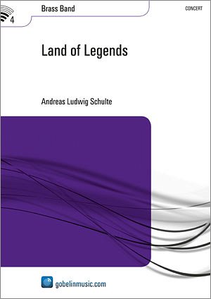 A.L. Schulte: Land of Legends, Brassb (Pa+St)