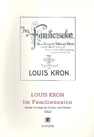 Kron Louis: Im Familiensalon Op 412/2