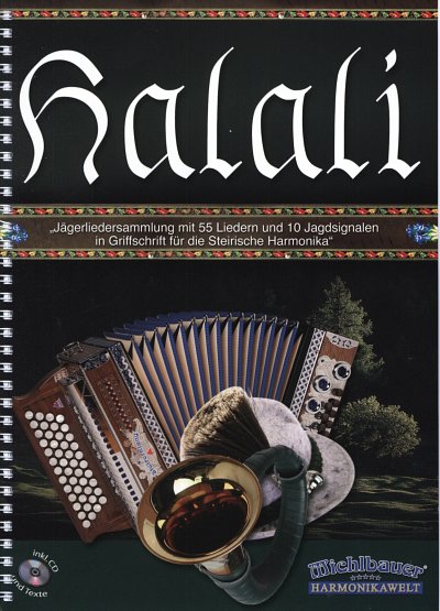 F. Michlbauer: Halali, SteirH (Griffs+CD)