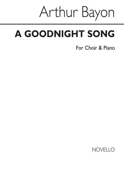 A. Baynon: A Goodnight Song Piano, GesKlav (Chpa)