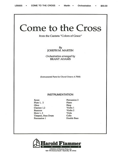 J. Martin: Come to the Cross (from Colors of , Sinfo (Pa+St)