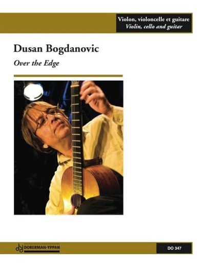 D. Bogdanovic: Over the Edge (vln / cello / , Kamens (Pa+St)