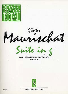 G. Maurischat: Suite in g, 3Trp3Pos;Tb (Part.)