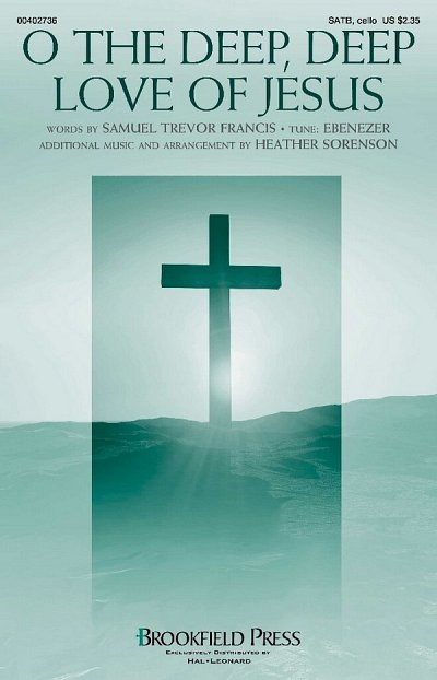 H. Sorenson: O the Deep, Deep Love of Jesus, GchKlav (Part.)