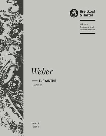 C.M. von Weber: Euryanthe – Ouvertüre