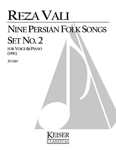 R. Vali: Nine Persian Folk Songs: Set No. 2, GesS