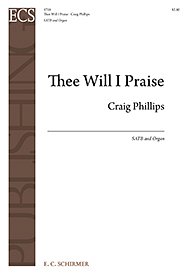 Thee Will I Praise, GchOrg (Chpa)