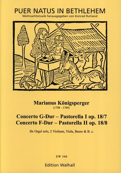 M. Königsperger: Pastorella 1 Op 18/7 (Konzert G-Dur) + Pastorella 2 Op 18/8