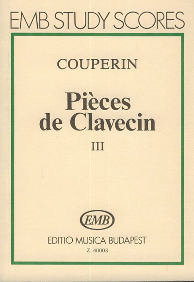F. Couperin: Pièces de clavecin 3, Klav (Stp)