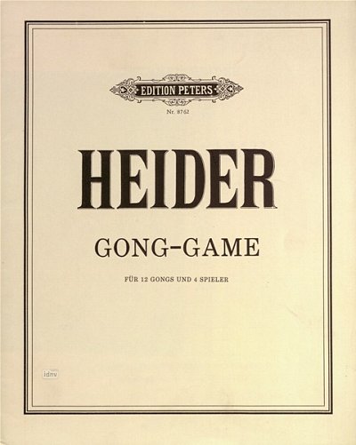 W. Heider: Gong Game