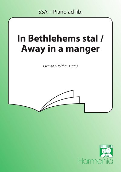 In Bethlehems stal / Away in a manger, FchKlav