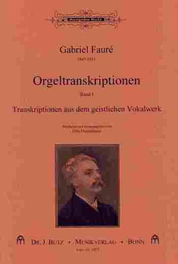 G. Fauré: Orgeltranskriptionen 1, Org