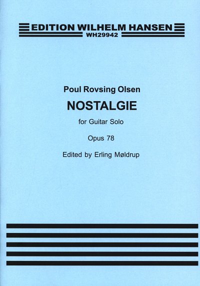P.R. Olsen: Nostalgie Op. 78, Git