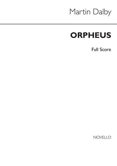M. Dalby: Orpheus, Sinfo (Part.)