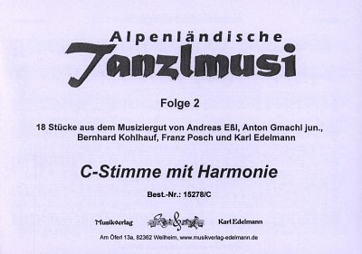 Alpenlaendische Tanzlmusi Band 2, 2MelC