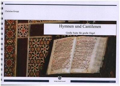 C. Kropp: Hymnen und Cantilenen, Org (Spiral)