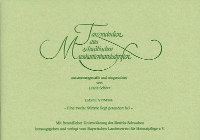 F. Schötz: Tanzmelodien aus schwäbischen Musikantenhand (St)