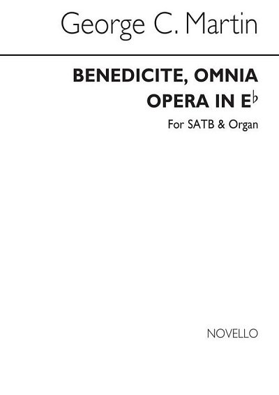 Benedicite Omnia Opera In E Flat