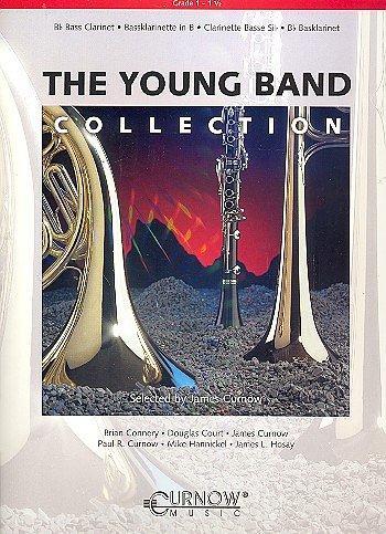 J. Curnow: The Young Band Collection ( Bb Bass Clarin, Bklar