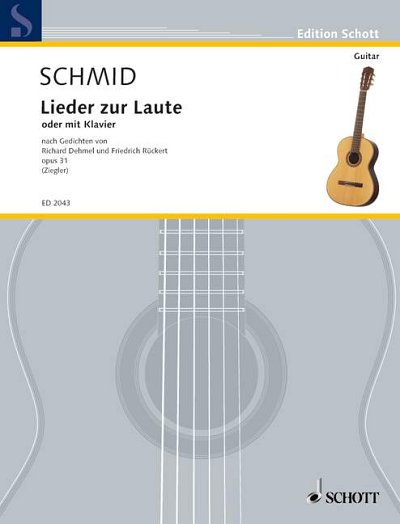 DL: H.K. Schmid: Lieder zur Laute, GesKlav