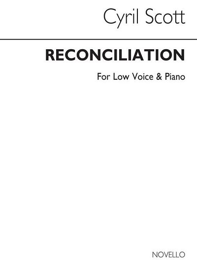 C. Scott: Reconciliation-low Voice/Piano, GesTiKlav (Bu)