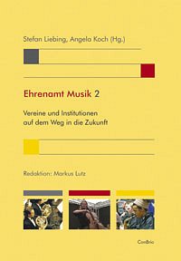 S.  Liebing: Ehrenamt Musik 2 (Bu)