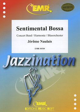 J. Naulais: Sentimental Bossa, Blaso