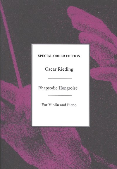 O. Rieding: Rhapsodie Hongroise Op.26, VlKlav (KlavpaSt)