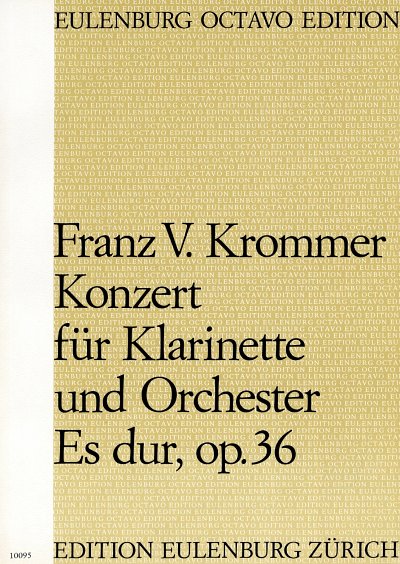 F. Krommer: Konzert Es-Dur op. 36 für Klar, KlarOrch (Part.)