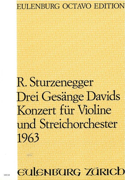 R. Sturzenegger: Drei Gesänge Davids, VlStro (Part.)